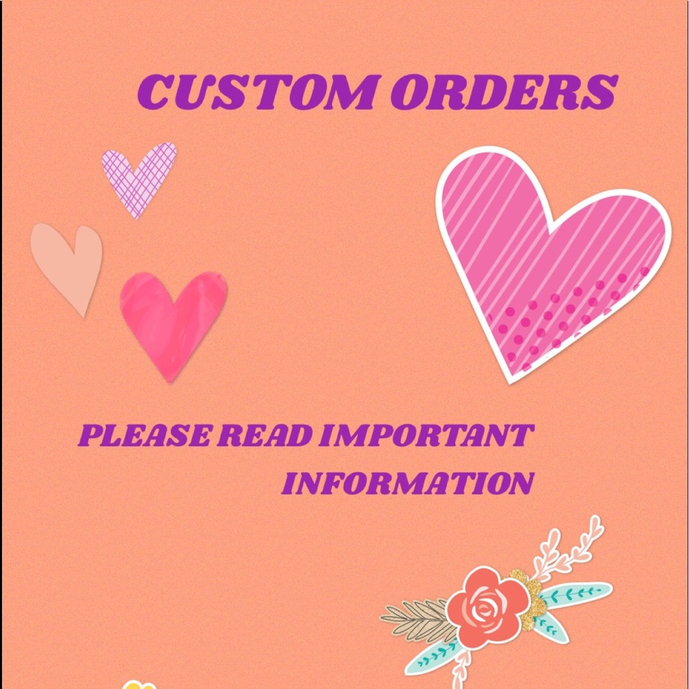 Custom order info